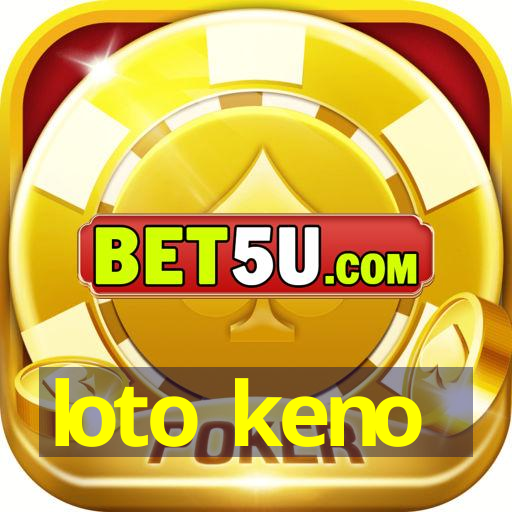 loto keno